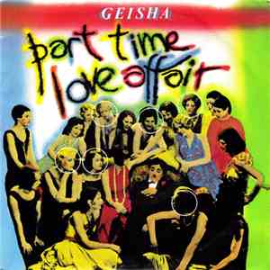 Geisha  - Part Time Love Affair