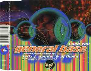 General Base - I See You (Second Remix Edition)