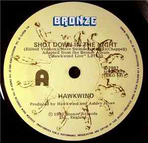 Hawkwind - Live - Shot Down In The Night