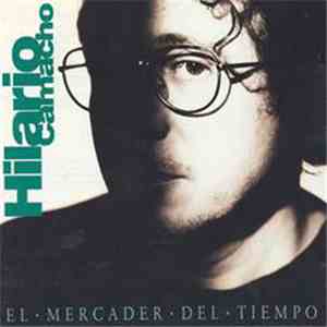 Hilario Camacho - El Mercader Del Tiempo