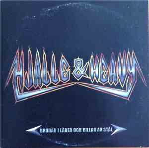 Hjalle & Heavy - Brudar I Läder Och Killar Av Stål