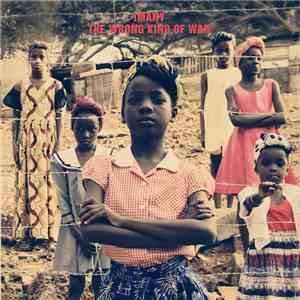 Imany  - The Wrong Kind Of War