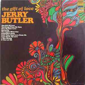 Jerry Butler - The Gift Of Love