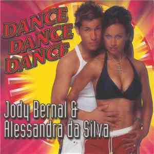 Jody Bernal & Alessandra da Silva - Dance Dance Dance