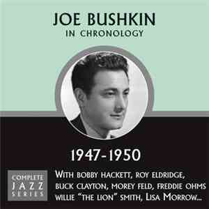 Joe Bushkin - In Chronology - 1947-1950
