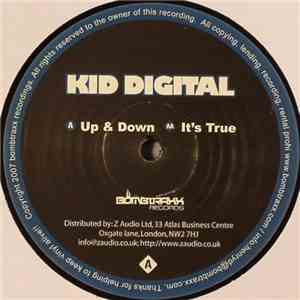 Kid Digital - Up & Down / It's True