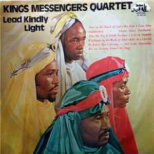 Kings Messengers Quartet - Lead Kindly Light