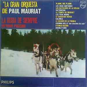 La Gran Orquesta De Paul Mauriat - La Rusia De Siempre