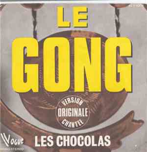 Les Chocolas - Le Gong