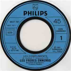 Les Frères Ennemis - Les Compliments