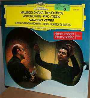 Mauricio Ohana / Antonio Ruiz-Pipó – Narciso Yepes, London Symphony Orchest ...