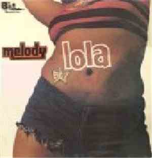Melody - Lola