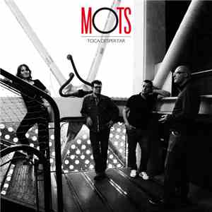 Mots  - Toca Despertar