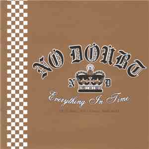 No Doubt - Everything In Time (B-Sides, Rarities, Remixes)