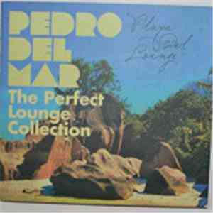 Pedro Del Mar - Playa Del Lounge