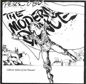 Pere Ubu - The Modern Dance