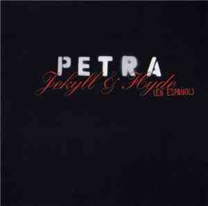 Petra  - Jekyll & Hyde (En Español)