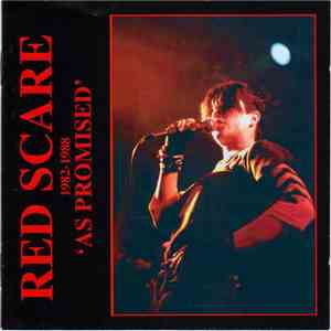 Red Scare - As Promised (1982-1988)