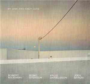 Robert Majewski, Bobo Stenson, Palle Danielsson, Joey Baron - My One and On ...