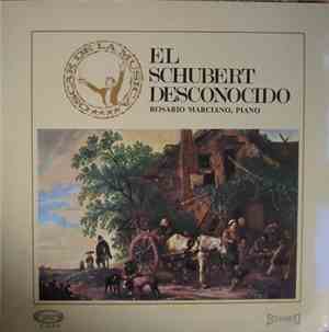 Rosario Marciano - El Schubert Desconocido