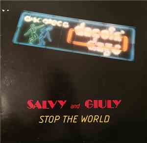 Salvy And Giuly - Stop The World