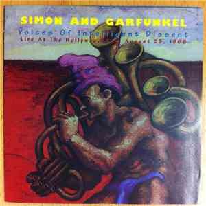 Simon And Garfunkel - Voices Of Intelligent Dissent