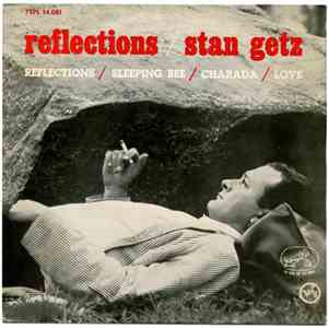 Stan Getz - Reflections