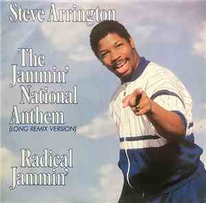 Steve Arrington - The Jammin' National Anthem (Long Remix Version)