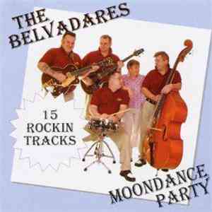 The Belvadares - Moondance Party