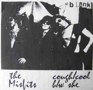 The Misfits - Cough / Cool
