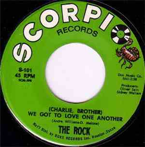 The Rock  / Jo Ann Garrett And The Rock  - (Charlie, Brother) We Got To Lov ...