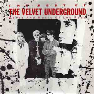 The Velvet Underground - The Best Of The Velvet Underground (Words And Musi ...