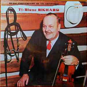 Ti-Blanc Richard - 35 ième Anniversaire De Vie Artistique