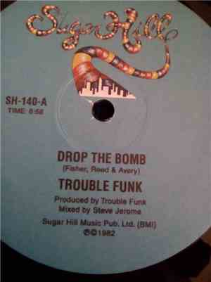 Trouble Funk - Drop The Bomb / Pump Me Up