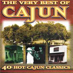 Various - The Very Best Of Cajun