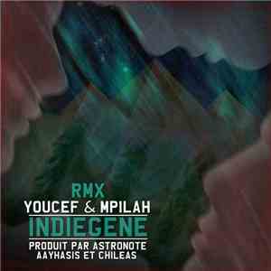 Youcef  & Mpilah - Indiegene Rmx