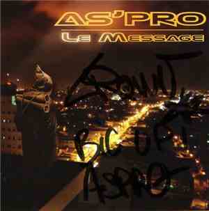 As'Pro - Le Message
