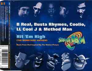 B Real, Busta Rhymes, Coolio, LL Cool J & Method Man - Hit 'Em High (The Mo ...