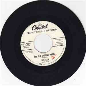 Bob Bain - The Old Spinning Wheel / Man From Casa Blanca