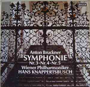 Bruckner - Wiener Philharmoniker, Hans Knappertsbusch - Symphonien Nr. 3 D- ...