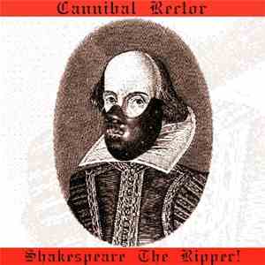 Cannibal Rector - Shakespeare The Ripper!
