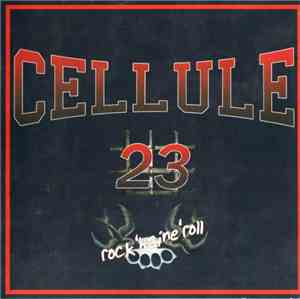 Cellule 23 - Rock'Haine'Roll
