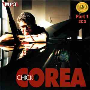 Chick Corea - MP3 - Part 1