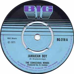 Conscious Minds, The - Jamaican Boy