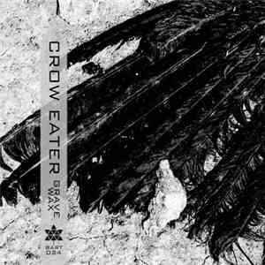 Crow Eater - Grave Wax