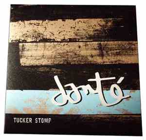 Danté  - Tucker Stomp
