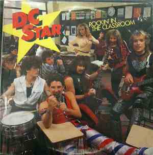 D.C. Star - Rockin' In The Classroom