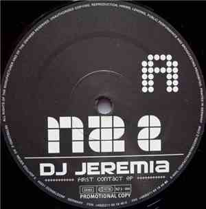 DJ Jeremia - First Contact EP