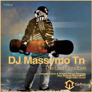 DJ Massymo Tn - The Last Goodbye