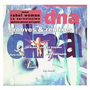 DNA - Grooves & Remixes